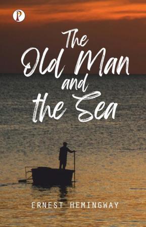 The Old Man and the Sea