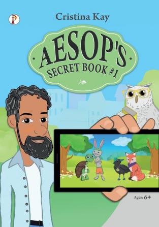 Aesop’s Secret Book 1