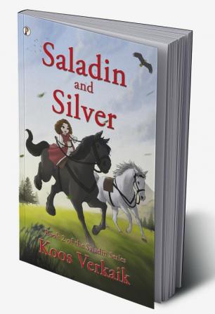 Saladin and Silver Book 2