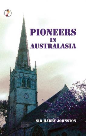 Pioneers in Australasia