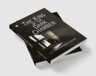 The King of the Dark Chamber