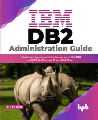 IBM DB2 Administration Guide