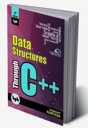 Data Structures Through C++ (4th Edition)