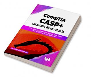 CompTIA CASP+ CAS-004 Exam Guide