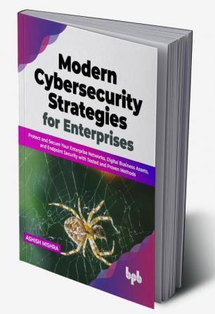 Modern Cybersecurity Strategies for Enterprises