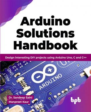 Arduino Solutions Handbook