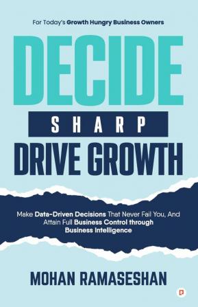 Decide Sharp Drive Growth