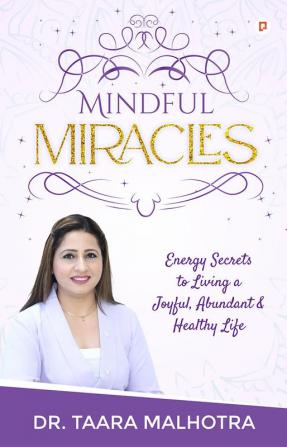 Mindful Miracles