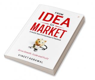 From Idea to Market