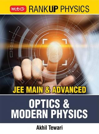 Rank Up Physics JEE Main & Advanced Optics and Modern Physics