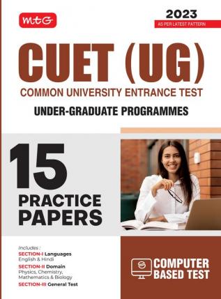 MTG CUET UG 15 Practice Papers English & Hindi | Physics Chemistry Mathematics & Biology | General Test - (CUET Mock Test Sample Question Papers For Entrance Exam 2023)