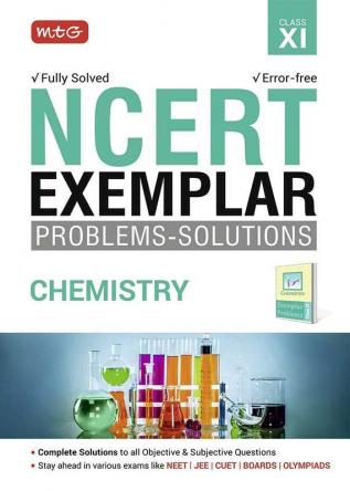 MTG NCERT Exemplar Problem Solutions Chemistry Class 11 - Complete Solution to all Objective & Subjective Questions