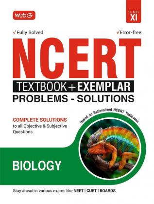 NCERT Text Book + Exemplar Problems - Solutions Biology Class 11