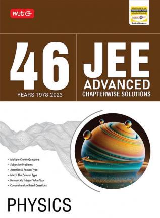 MTG 46 Years JEE Advanced Previous Years Solved Question Papers (1978-2023) with Chapterwise Solutions Physics Book | JEE Advanced PYQ For 2024 Exam