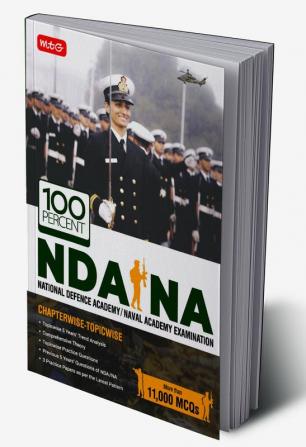 MTG 100 Percent NDA-NA 5 Previous Years Chapterwise Topicwise Solved Question Papers (NDA/NA PYQ Book) For National Defence Academy / Naval Academy 2023-24 Exam