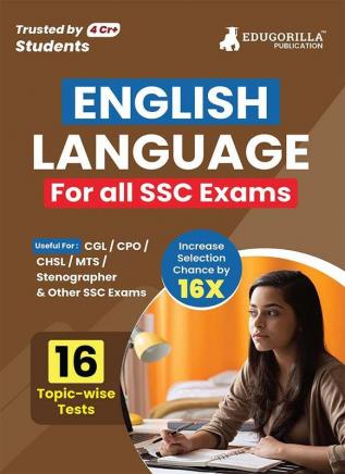 English Language Book For All SSC Exams 2024 - 16 Solved Topic-Wise Tests For SSC CGL CPO CHSL MTS Stenographer and Other SSC Exams