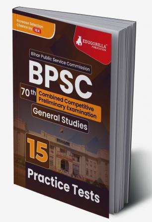 BPSC Combined Competitive Prelims Exam 2023 (English Edition) - 10 Full Length Mock Tests (1500 Solved Objective Questions) with Free Access to Online Tests