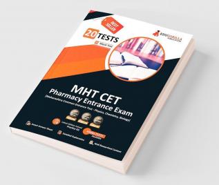 MHT CET Pharmacy Entrance Exam 2023 - Physics Chemistry Biology (PCB Group) - 20 Practice Tests (1500 Solved Questions) with Free Access To Online Tests
