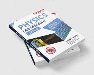 Physics Lab Manual Class XI | According to the latest CBSE syllabus and other State Boards following the CBSE curriculum