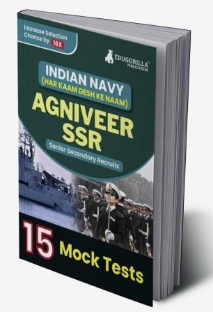 Indian Navy Agniveer SSR (Navy Sailor Entry) Exam Preparation Book 2023 (English Edition) - 10 Full Length Mock Tests (1000 Solved Questions) with Free Access to Online Tests