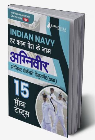 Indian Navy Agniveer SSR (Navy Sailor Entry) Exam Preparation Book 2023 (Hindi Edition) - 10 Full Length Mock Tests (1000 Solved Questions) with Free Access to Online Tests