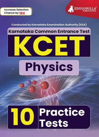 KCET Physics Book 2023 (Karnataka Common Entrance Test) - 10 Mock Tests (Solved Objective Questions with detail solutions) with Free Access To Online Tests