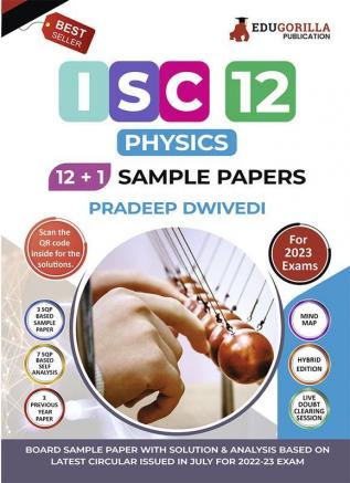 ISC Class XII - Physics Sample Papers TestPrep Book | 12 +1 Sample Paper | According to the latest syllabus prescribed by CISCE