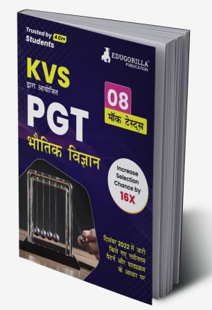 KVS PGT Physics Exam Prep Book 2023 (Subject Specific) : Post Graduate Teacher (Hindi Edition) - 8 Mock Tests (Solved) with Free Access to Online Tests