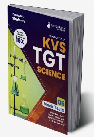 KVS TGT Science Exam Prep Book 2023 (Subject Specific) : Trained Graduate Teacher (English Edition) - 5 Mock Tests (Solved) with Free Access to Online Tests