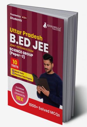 UP B.Ed JEE Science Group : Paper 2 Exam 2023 (English Edition) - 7 Mock Tests and 3 Previous Year Papers (1000 Solved Questions) with Free Access to Online Tests