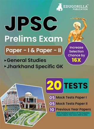 JPSC Prelims Exam (Paper I & II) Exam 2023 (English Edition) - 10 Full Length Mock Tests and 10 Previous Year Papers with Free Access to Online Tests