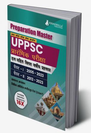 Preparation Master UPPSC Prelims Exam 30 Solved Previous Year Papers (Paper I and Paper II) with Free Access To Online Tests