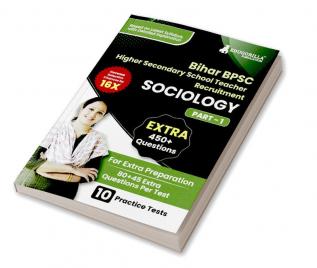 Bihar Higher Secondary School Teacher Sociology Book 2023 (Part I) Conducted by BPSC - 10 Practice Mock Tests (1200+ Solved Questions) with Free Access to Online Tests