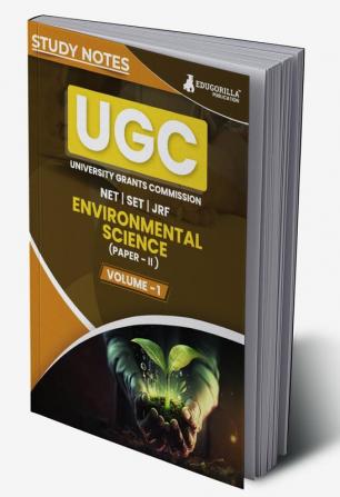 UGC NET Paper II Environmental Sciences (Vol 1) Topic-wise Notes (English Edition) | A Complete Preparation Study Notes with Solved MCQs