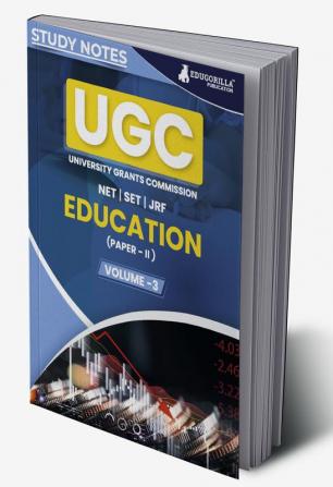 UGC NET Paper II Education (Vol 3) Topic-wise Notes (English Edition) | A Complete Preparation Study Notes with Solved MCQs