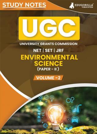 UGC NET Paper II Environmental Sciences (Vol 2) Topic-wise Notes (English Edition) | A Complete Preparation Study Notes with Solved MCQs