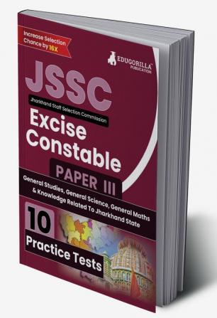 JSSC (Jharkhand Staff Selection Commission ) - Excise Constable Paper III Book 2023 (English Edition) - 10 Full Length Mock Tests with Free Access to Online Tests