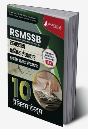 Rajasthan Junior Accountant & Tehsil Revenue Accountant Exam 2023 Conducted by Rajasthan Staff Selection Board (RSMSSB) - 10 Full Length Practice Tests with Free Access to Online Tests