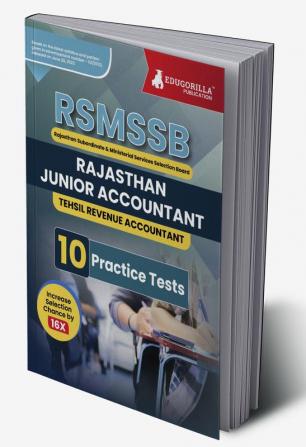 Rajasthan Junior Accountant & Tehsil Revenue Accountant Exam 2023 Conducted by Rajasthan Staff Selection Board (RSMSSB) - 10 Full Length Practice Tests with Free Access to Online Tests