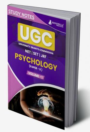 UGC NET Paper II Psychology (Vol 1) Topic-wise Notes (English Edition) | A Complete Preparation Study Notes with Solved MCQs