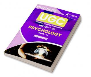 UGC NET Paper II Psychology (Vol 1) Topic-wise Notes (English Edition) | A Complete Preparation Study Notes with Solved MCQs