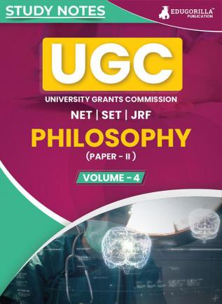 UGC NET Paper II Philosophy (Vol 4) Topic-wise Notes (English Edition) | A Complete Preparation Study Notes with Solved MCQs