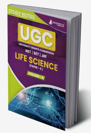 UGC NET Paper II Life Science (Vol 4) Topic-wise Notes (English Edition) | A Complete Preparation Study Notes to Ace Your Exams