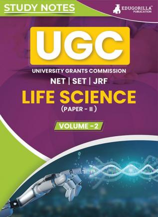 UGC NET Paper II Life Science (Vol 2) Topic-wise Notes (English Edition) | A Complete Preparation Study Notes to Ace Your Exams