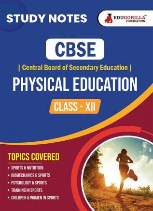 CBSE (Central Board of Secondary Education) Class XII Commerce - Physical Education Topic-wise Notes | A Complete Preparation Study Notes with Solved MCQs