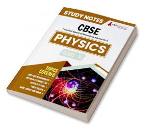 CBSE (Central Board of Secondary Education) Class XI Science - Physics Topic-wise Notes | A Complete Preparation Study Notes with Solved MCQs