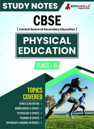 CBSE (Central Board of Secondary Education) Class XI Commerce - Physical Education Topic-wise Notes | A Complete Preparation Study Notes with Solved MCQs