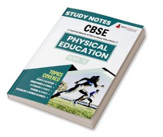 CBSE (Central Board of Secondary Education) Class XI Commerce - Physical Education Topic-wise Notes | A Complete Preparation Study Notes with Solved MCQs