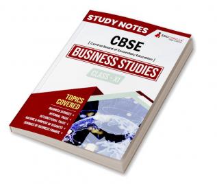 CBSE (Central Board of Secondary Education) Class XI Commerce - Business Studies Topic-wise Notes | A Complete Preparation Study Notes with Solved MCQs