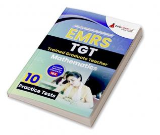 EMRS TGT Mathematics Exam Book 2023 - Eklavya Model Residential School Trained Graduate Teacher - 10 Practice Tests (1500 Solved Questions) with Free Access To Online Tests